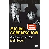 Alles zu seiner Zeit: Mein Leben