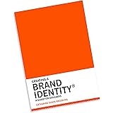 Creating a Brand Identity: A Guide for Designers: (graphic Design Books, LOGO Design, Marketing)