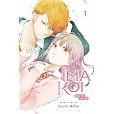 Ima Koi: Now I'm in Love, Vol. 1 (Volume 1)