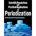 Scientific Foundations and Practical Applications of Periodization