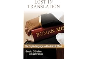 Lost in Translation: The English Language and the Catholic Mass