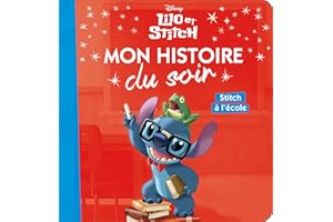 LILO ET STITCH - Mon Histoire du Soir - Stitch à l'école - Disney