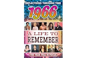 1966 in Focus: A Life to Remember - The Year You Were Born Book: A nostalgic gift packed with trivia, brain games, and events to celebrate birthdays, milestones, and memories