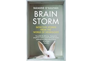 Brainstorm: Detective Stories From the World of Neurology