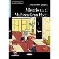 Misterio en el Mallorca gran hotel. Con Audio Scaricabile [Lingua spagnola]