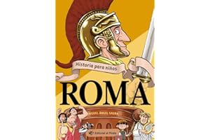 Historia ilustrada - Roma: Libro de no ficción sobre la antigua Roma - ¡Incluye chistes! Libros para niños y niñas - De 9 a 13 años: 1