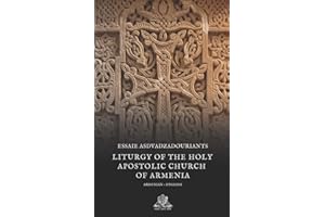 Liturgy of the Holy Apostolic Church of Armenia (Nihil Sine Deo)