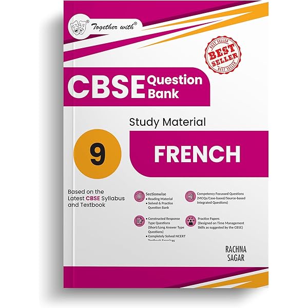 Together with CBSE Question Bank Class 10 French for 2025-26 Exam