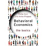 Behavioral Economics: The Basics