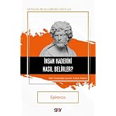 İnsan Kaderini Nasıl Belirler?