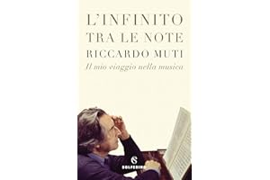 L'infinito tra le note. Il mio viaggio nella musica