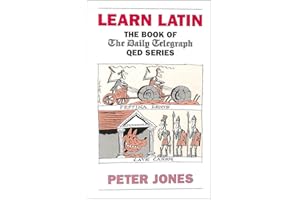 Learn Latin: The Book of the Daily Telegraph QED Series
