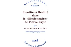 Identité et Réalité dans le «Dictionnaire» de Pierre Bayle