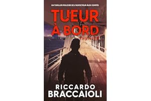 Tueur à bord: Un thriller policier de l’inspecteur Álex Cortés