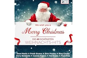 The 40 most beautiful Christmas hits; We wish you a Merry Christmas