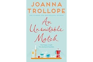 An Unsuitable Match: An Emotional and Uplifting Story about Second Chances