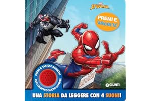 Spiderman. Una storia da leggere con 4 suoni. Premi e ascolta. Ediz. a colori