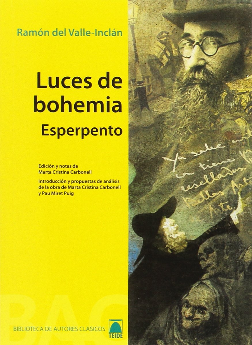 Luces de Bohemia. Colección Biblioteca de Autores clásicos. Bachillerato