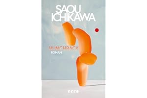 Hunchback: Roman | Der preisgekrönte Bestseller aus Japan | Longlist International Booker Prize 2025 | Ausgezeichnet mit dem Akutagawa-Preis | Feminismus