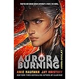 Aurora Burning: (The Aurora Cycle)