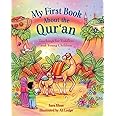 My First Book about the Qur'an: Teachings for Toddlers and Young Children