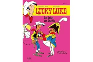 Lucky Luke 57: Der Kaiser von Amerika