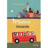 Hayallerin &Ouml;tesinde