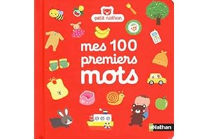 Mes 100 premiers mots - imagier bébé dès 10 mois