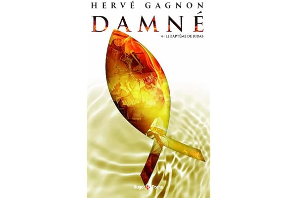 Damné - tome 4: Le baptême de Judas