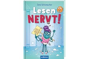 Lesen NERVT! – Bloß keine Bücher! (Lesen nervt! 2): Lustiges und interaktives Erstlesebuch ab 7 Jahren | für Mädchen und Jungen, die Bücher normalerweise doof finden