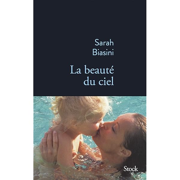 La Beaute Du Ciel Biasini Sarah Amazon De Bucher