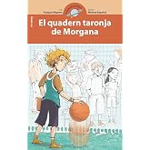 El quadern taronja de Morgana: 7 (El club de la ci&egrave;ncia)