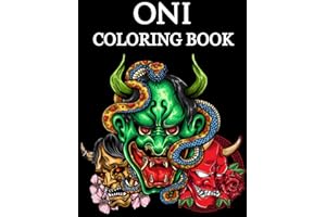 Oni Coloring Book: Japanese Demons, Hannya, Yokai, Ogres, Trolls from the Japanese folklore