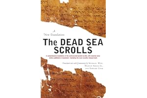 The Dead Sea Scrolls - Revised Edition: A New Translation