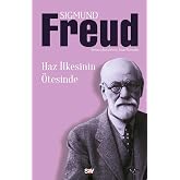 Haz İlkesinin &Ouml;tesinde: Jenseits des Lustprinzips