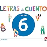 Cuaderno de lectoescritura 6. Letras de cuento