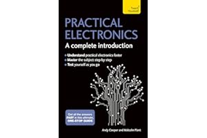 Practical Electronics: A Complete Introduction: Teach Yourself