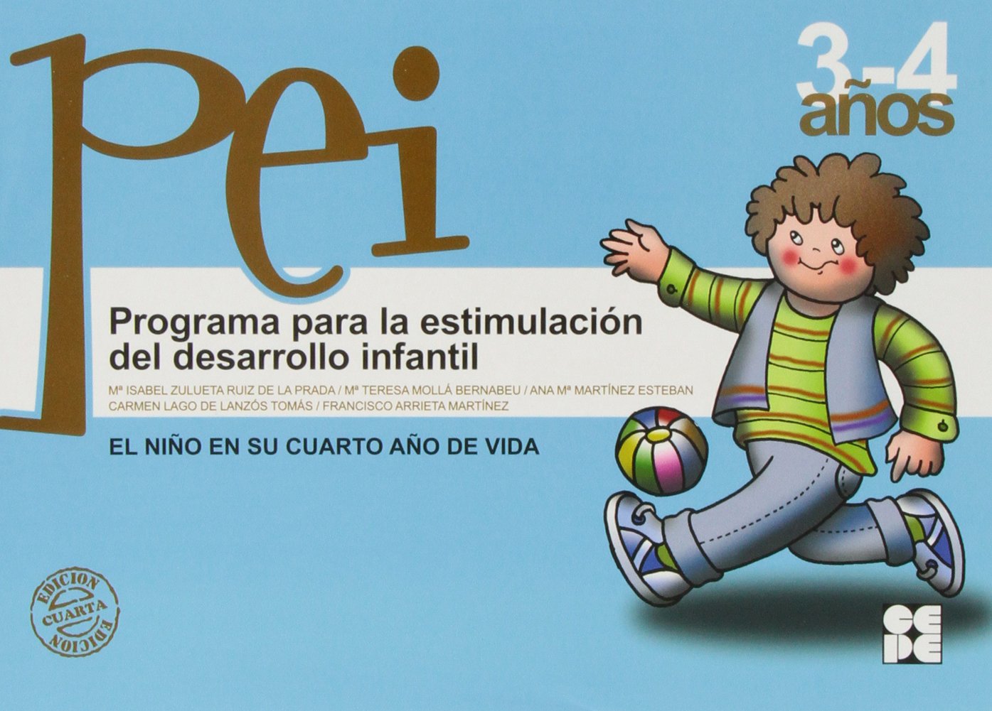 Programa para la estimulacion del desarrollo infantil . 4