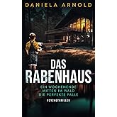 Das Rabenhaus: Psychothriller