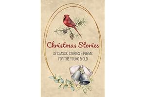 Christmas Stories: Classic Christmas Stories | Christmas Tales | Vintage Christmas Tales | For Children and Adults