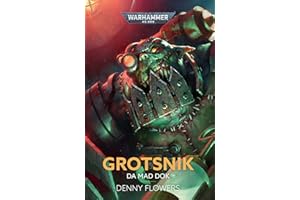 Grotsnik: Da Mad Dok (Warhammer 40,000)