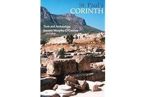 St. Paul's Corinth: Texts and Archaeology (Good News Studies)