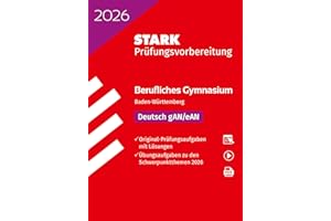 STARK Deutsch - Abitur Berufliches Gymnasium 2026 BW - Prüfungsvorbereitung (Abitur-Prüfungen)