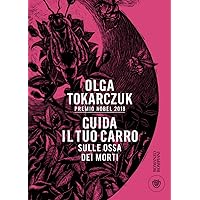 Guida il tuo carro sulle ossa dei morti