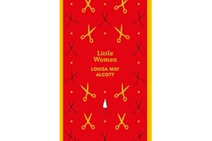 Little Women: Louisa May Alcott (The Penguin English Library)