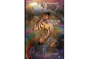 Spiritual Stew: The End is Near