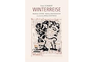 Schubert: Winterreise (visualized by William Kentridge) [Reino Unido]