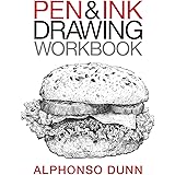 Pen and Ink Drawing Workbook