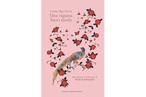 Una ragazza fuori moda. Tradotto da Felicia Kingsley