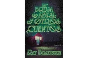 La bruja de abril y otros cuentos: 279 (Gran Angular)